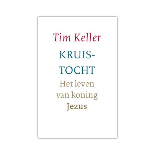 Kruistocht -  Tim Keller