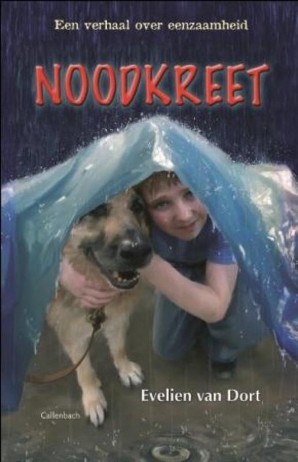 Noodkreet - Evelien van Dort