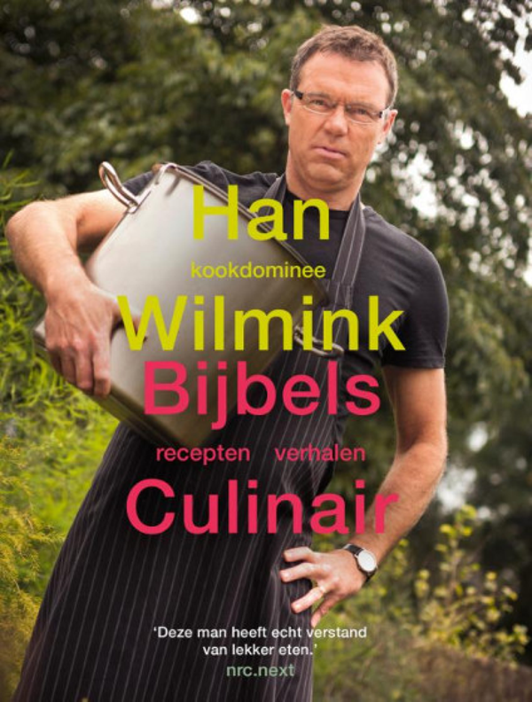 Bijbels culinair Kookboek bijbelse gerechten die smaken -Han Wilmink