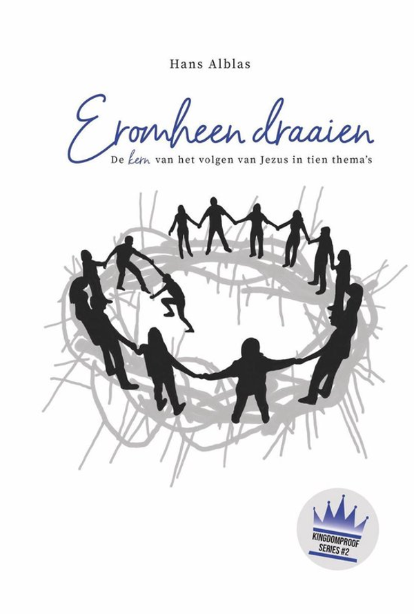 Eromheen draaien - Hans Alblas