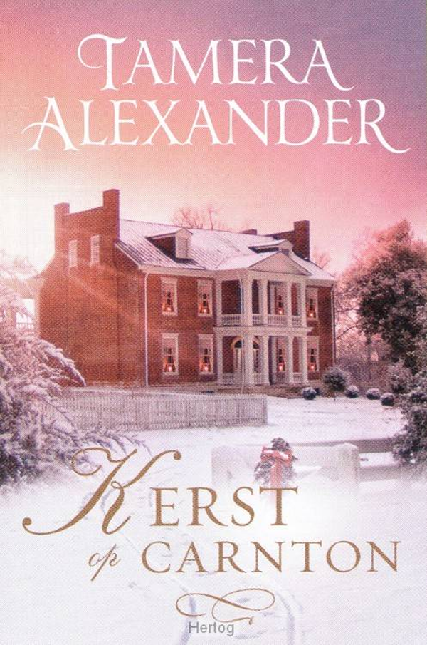 Kerst op Carnton - Tamera Alexander