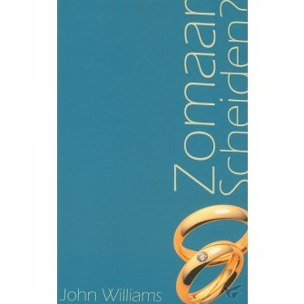 Zomaar scheiden? - John Williams