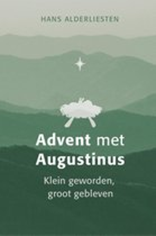 Advent met Augustinus - Hans Alderliesten