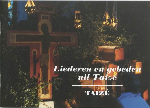 Liederen en gebeden uit Taizé