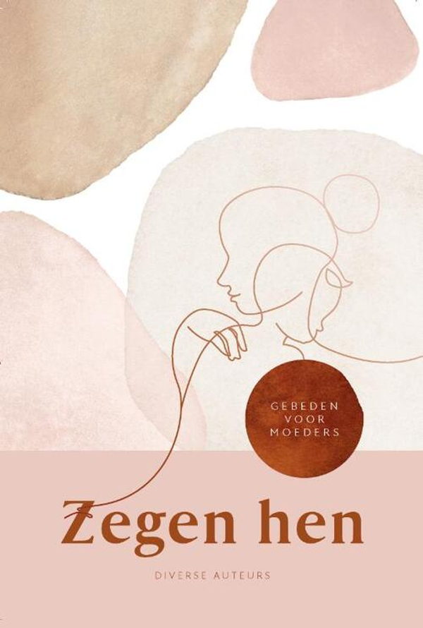 Zegen hen - diverse auteurs