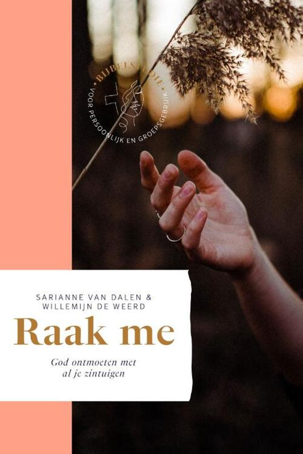 Raak me - Sarianne van Dalen en Willemijn de Weerd