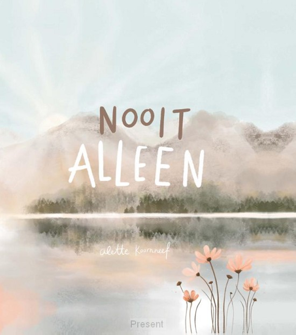 Nooit alleen - Alette Koornneef