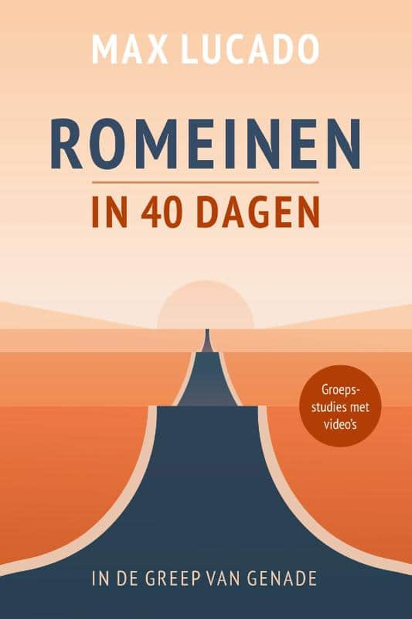 Romeinen in 40 dagen - Max Lucado