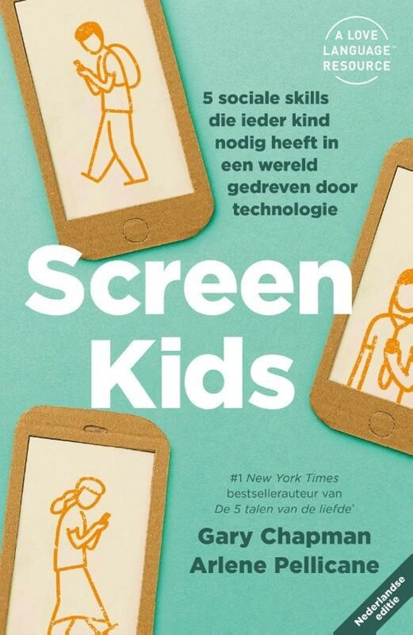 Screen kids - Gary Chapman en Arlene Pellicane
