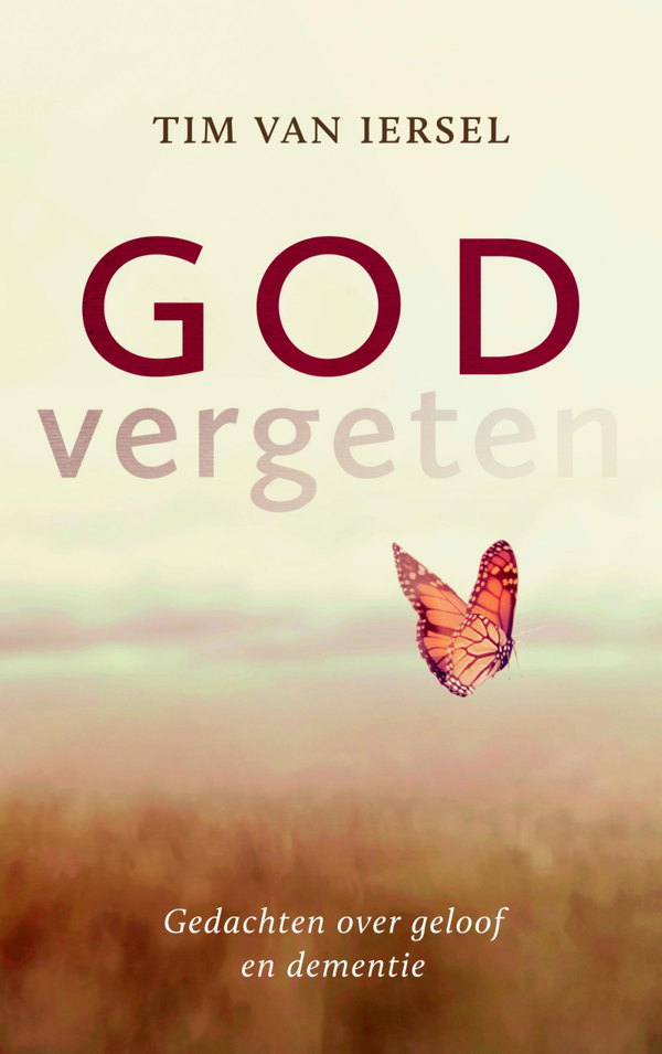 God vergeten - Tim van Iersel