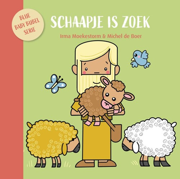 Schaapje is zoek - Irma Moekestorm en Michel de Boer
