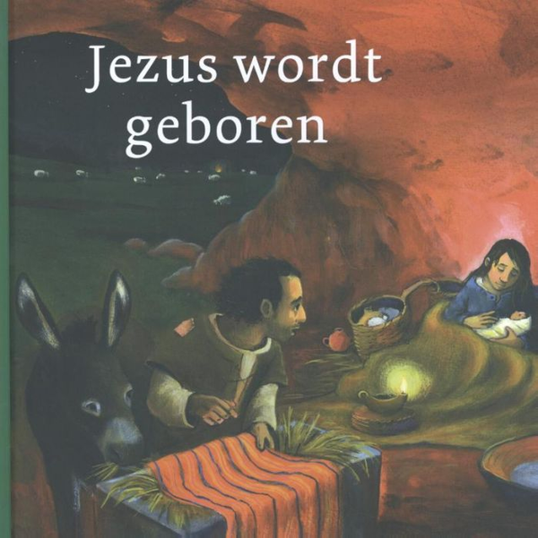 Jezus wordt geboren - Marijke ten Cate