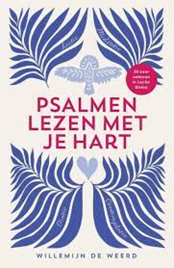 Psalmen lezen met je hart - Willemijn de Weerd