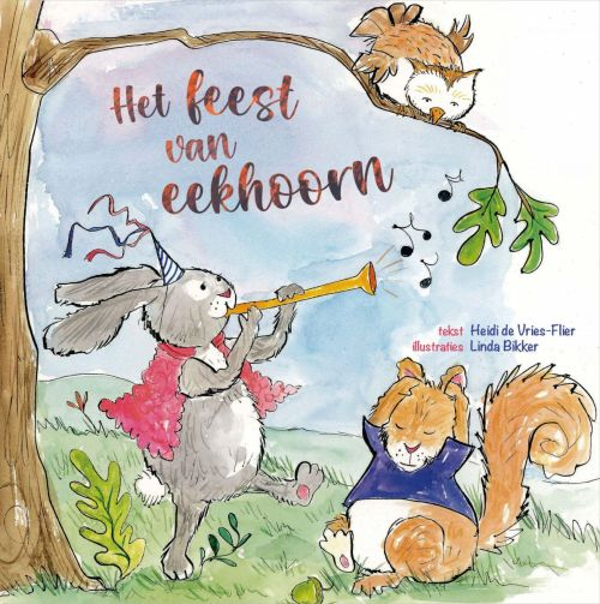 Het feest van eekhoorn - Heidi de Vries-Flier