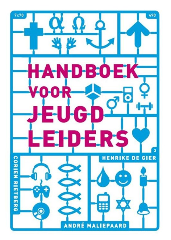 Handboek voor jeugdleiders - A. Maliepaard, H. de Gier en C. Rietberg
