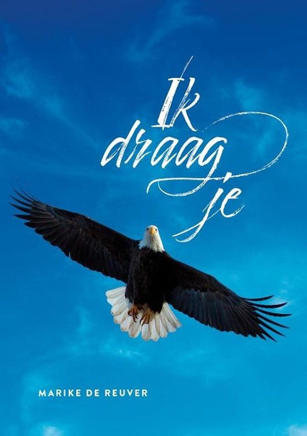 Ik draag je - Marike de Reuver