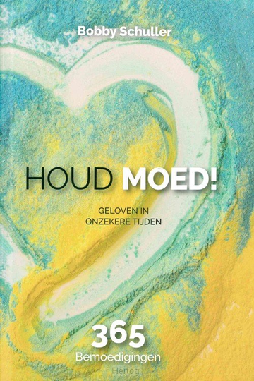 Houd moed - Bobby Schuller