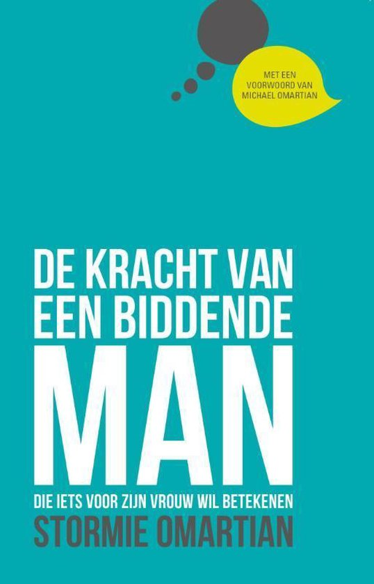 De kracht van een biddende man - Stormie Omartian