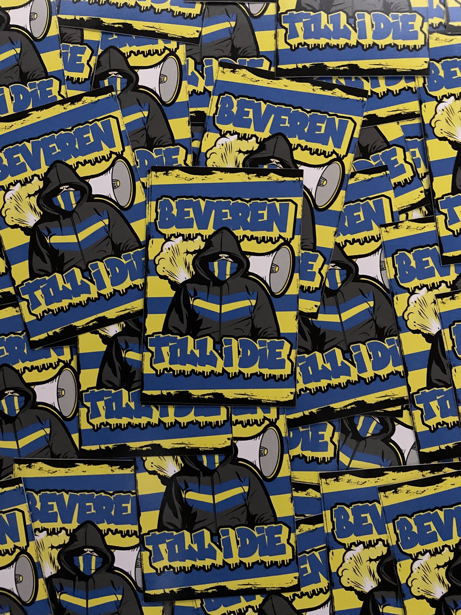 Beveren till I die Stickers