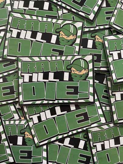RAAL Till I Die stickers