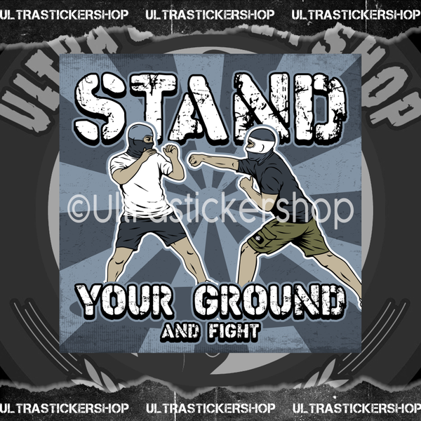 Stand your ground and fight Flag