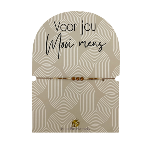 Armband - Voor jou mooi mens