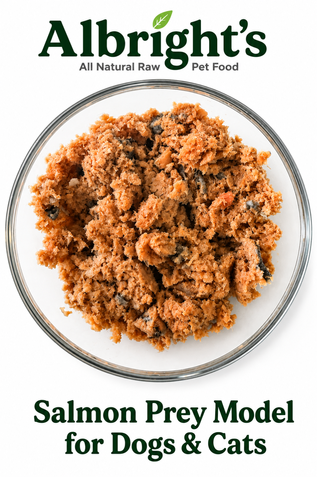Albright's Salmon Prey Model Raw for Dogs & Cats 80/10/10