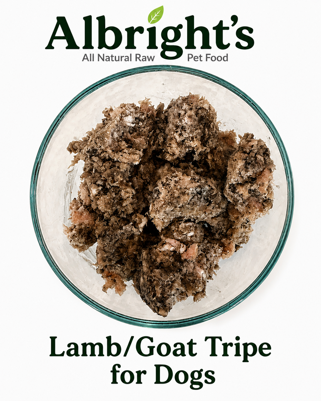 Albright's Lamb/Goat Green Tripe Raw Dog Food Topper