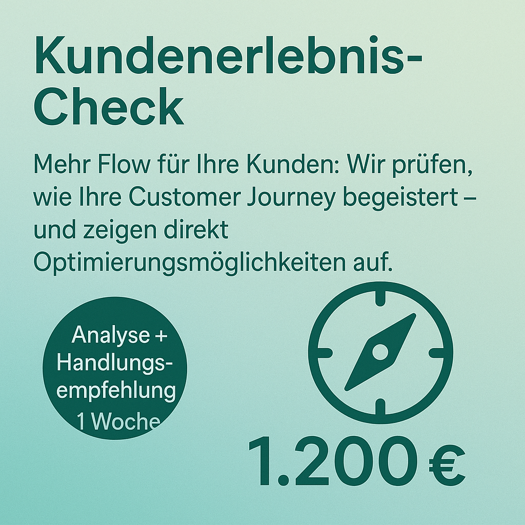 Kundenerlebnis-Check (Analyse + Handlungsempfehlung, 1 Woche)