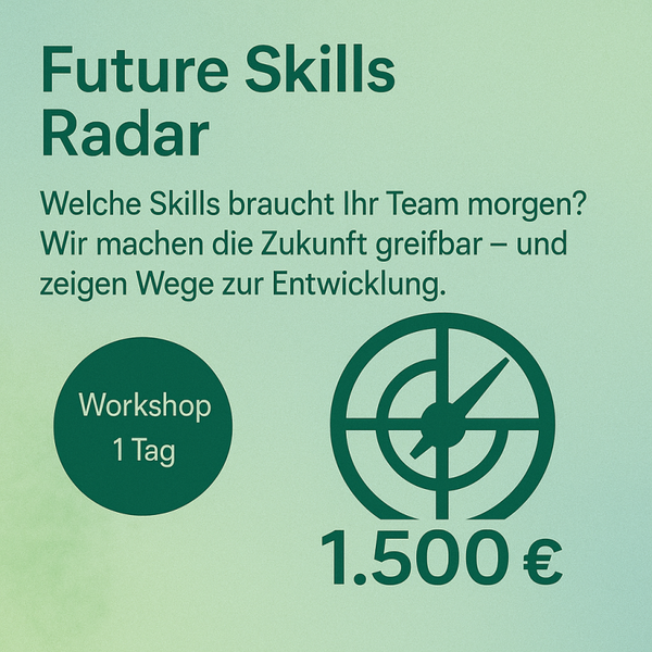 Future Skills Radar (Workshop, 1 Tag)