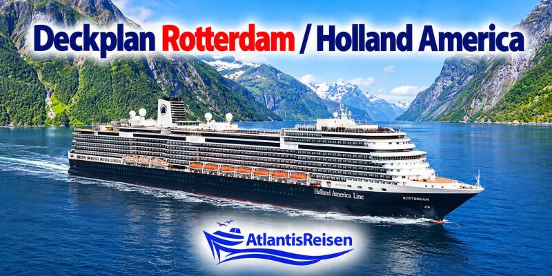 Deckplan Rotterdam Holland America Line | www.atlantisreisen.com
