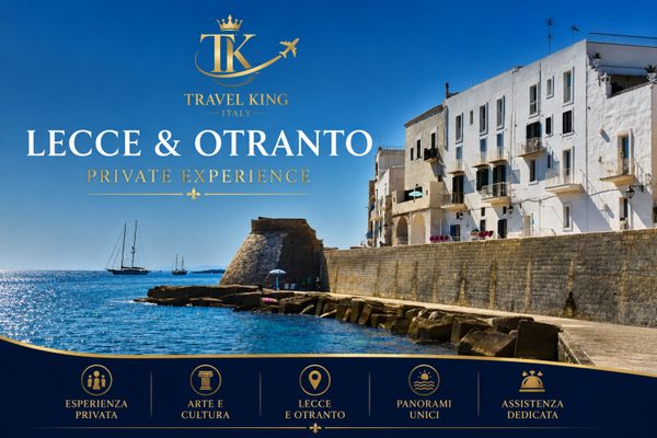 Lecce & Otranto Private Experience