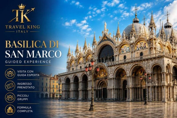 ST MARK’S BASILICA – GUIDED EXPERIENCE