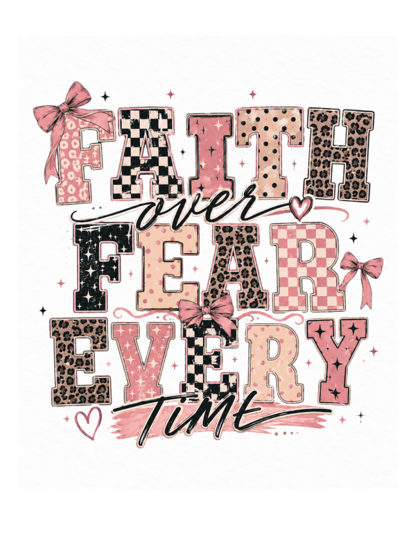 Faith Over Fear