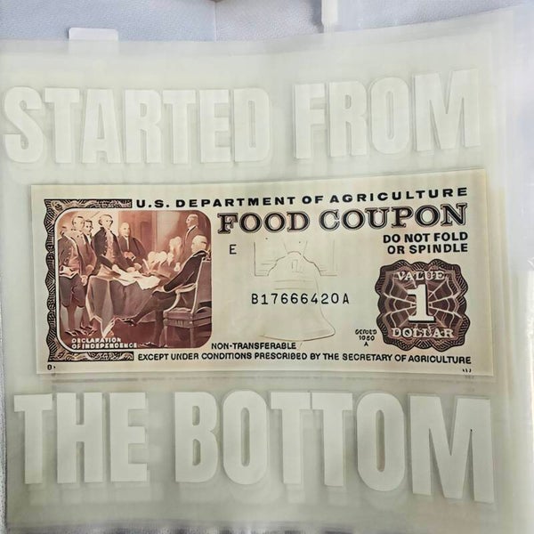 STARTED FROM THE BOTTOM