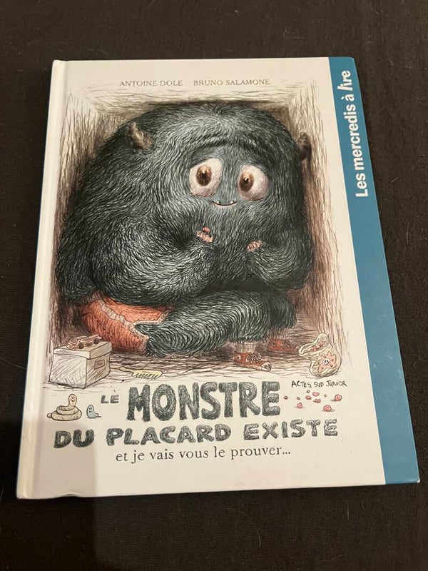 Livre enfant Le Monstre du placard existe éditions Actes sud 2016 album