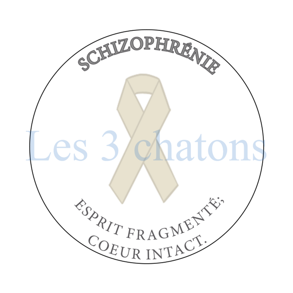 Badge – Schizophrénie