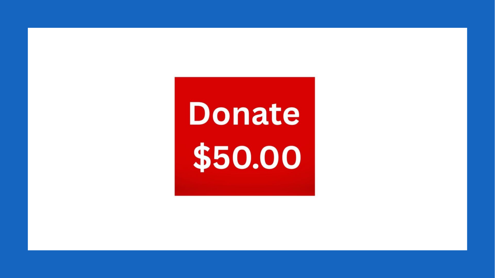Donate $50.00