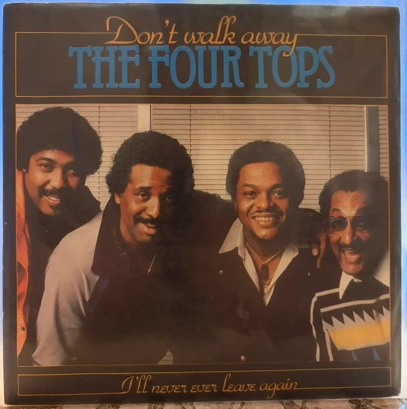 the four tops don't walk away