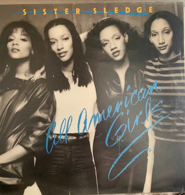 Sister sledge - all american girls