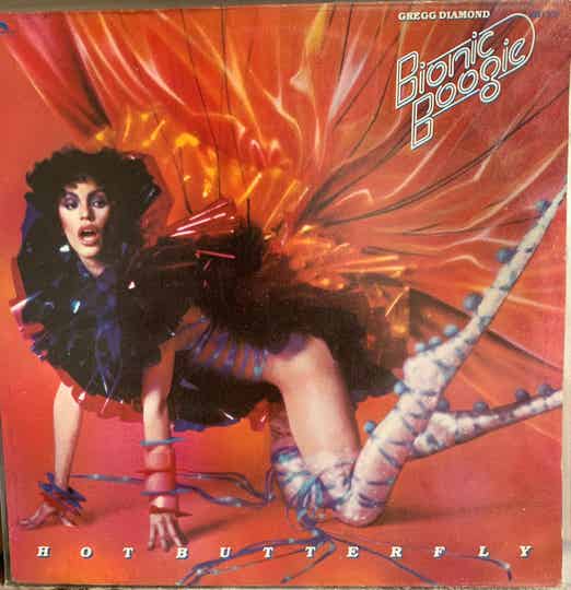 Gregg diamond,  bionic boogie - hot butterfly
