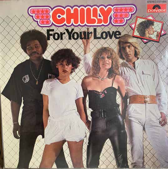Chilly - for your love