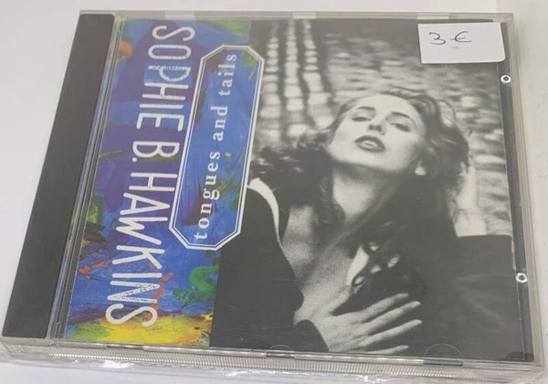 sophie b hawkins - tonques and tails