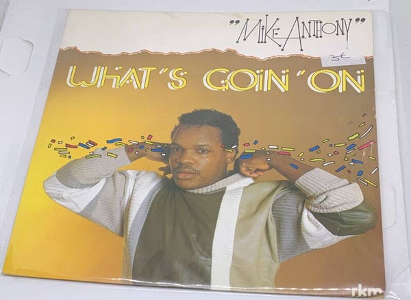 mike anthony - what's goin on