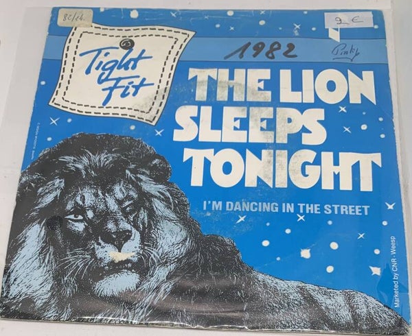 tight fit - the lion sleeps tonight