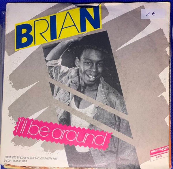 brian - i'll be around