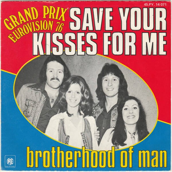 brotherhood of man - save your kisses for me