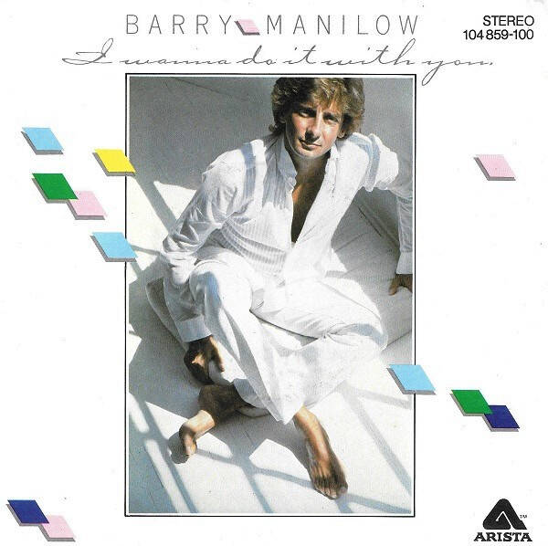barry manilow - i wanna do it with you