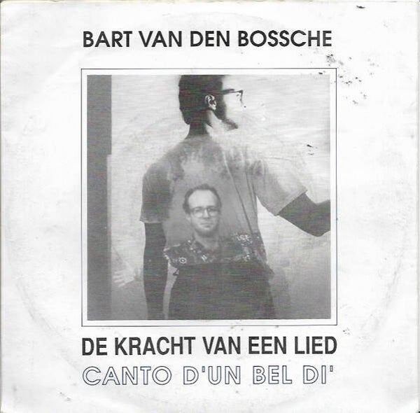 bart van den bossche - de kracht van een lied