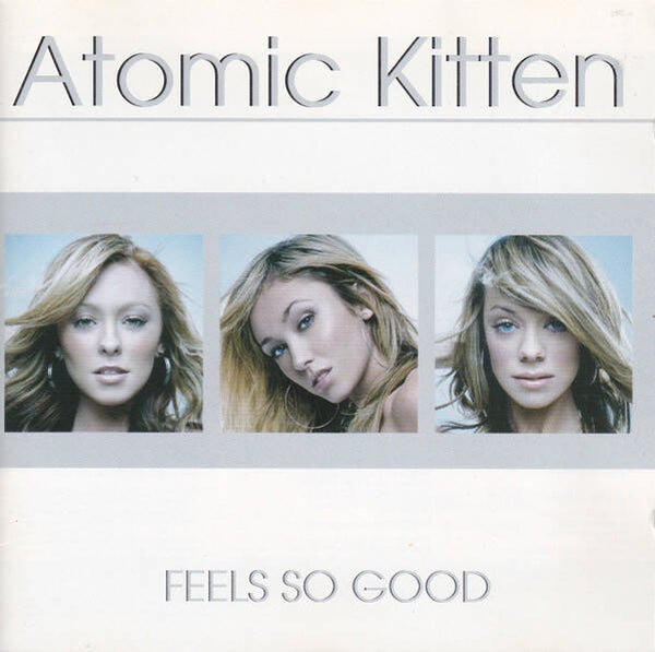 atomic kitten - feels so good